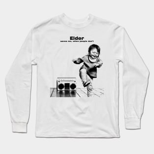 Elder Band Saves Me // pencil sketch Long Sleeve T-Shirt